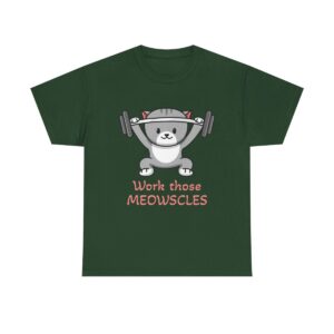 Work those meowscles