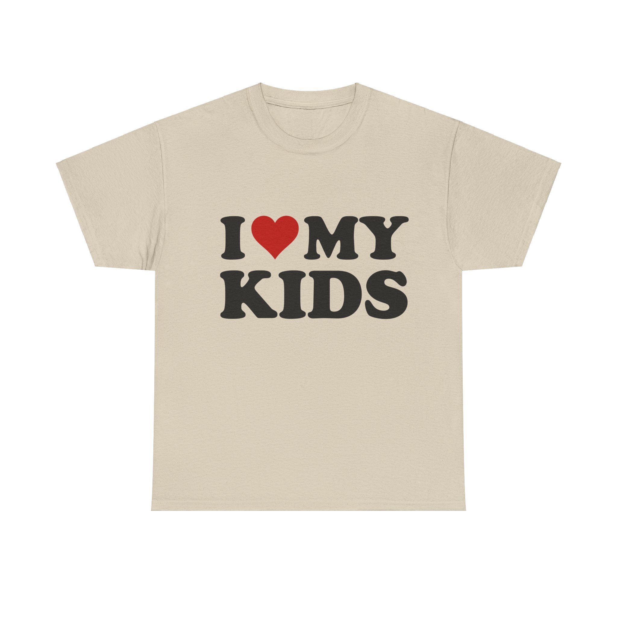 I Love My Kids