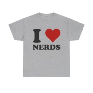 I Love Nerds