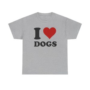 I Love Dogs