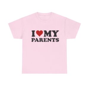 I Love My Parents